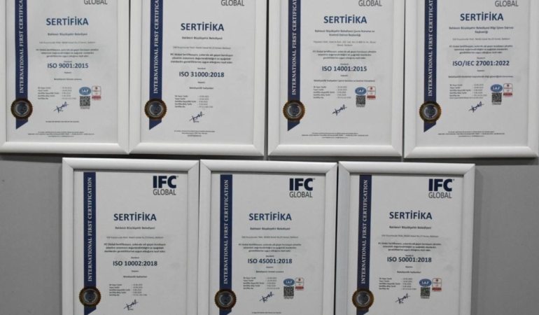 BALIKESİR BÜYÜKŞEHİR BELEDİYESİ KALİTE STANDARTLARINI YÜKSELTİYOR