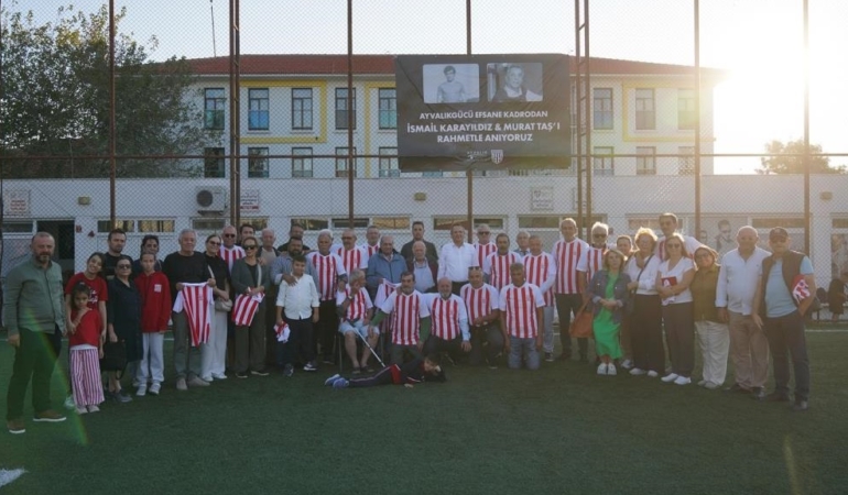 AYVALIKGÜCÜ’NÜN EFSANELERİ ANILDI