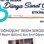 Balıkesir'de Dünya Sanat Günü kapsamında gerçekleştirilen sokak sanatı etkinlikleri ve sergi