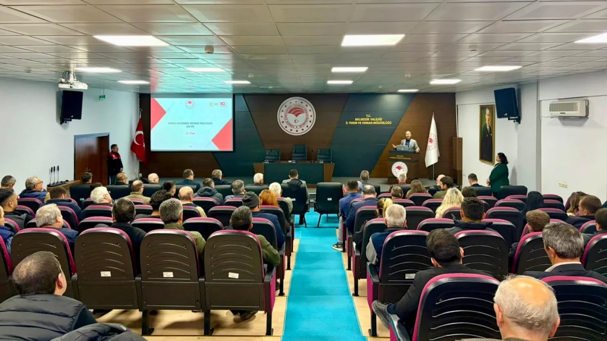 Balıkesir'de KKYDP 17. Etap Bilgilendirme Toplantısı: Üreticilere Milyonlarca Liralık Hibe Desteği